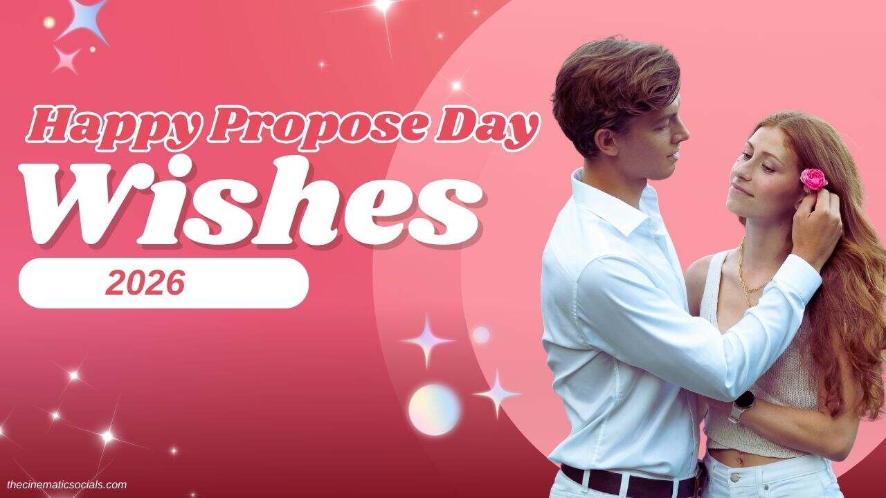 Happy Propose Day Wishes 2026: Top 100+ Greetings & Romantic WhatsApp Status for Valentine’s Week Day 2