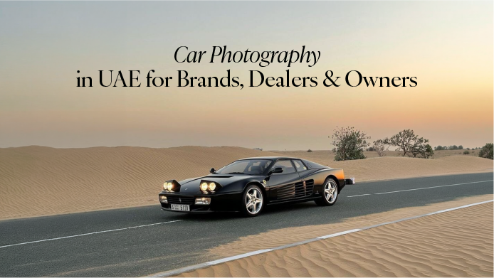 Car Photography in UAE for Brands, Dealers & Owners 