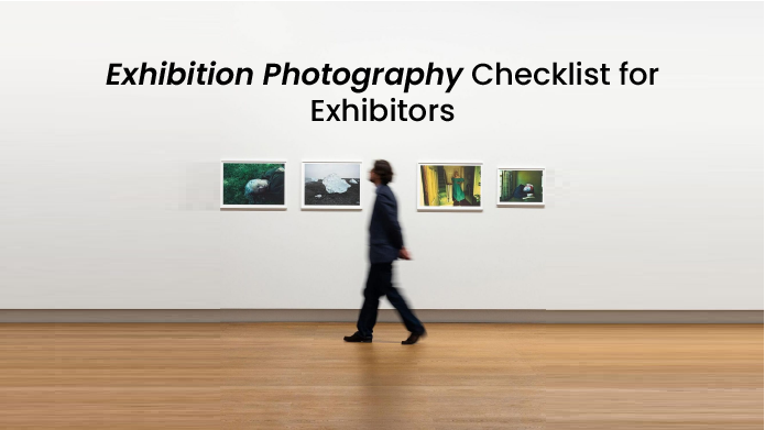 Exhibition Photography Checklist for Exhibitors